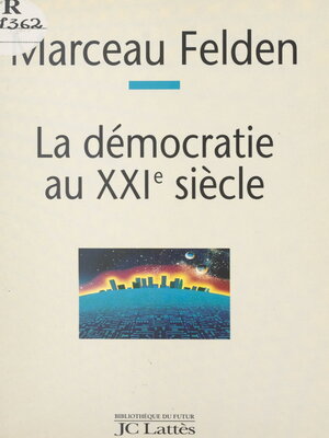 cover image of La démocratie au XXIe siècle